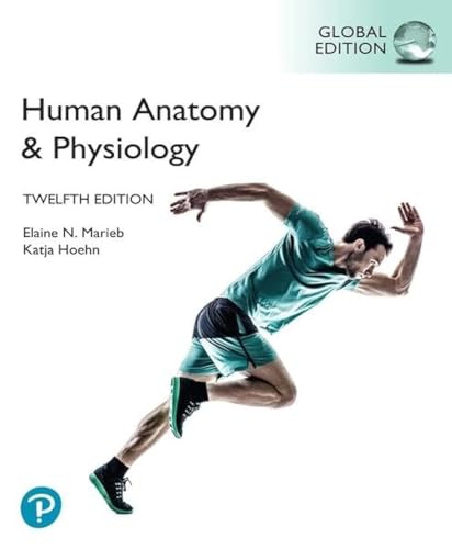 human-anatomy-physiology-global-edition Book