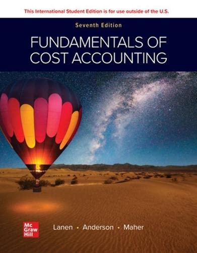 ISE Fundamentals of Cost Accounting 