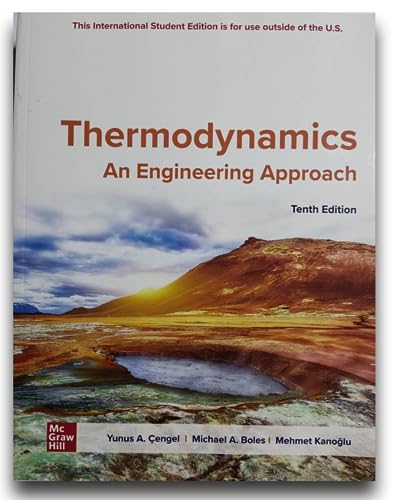 THERMODYNAMICS: AN ENGINEERING APPROACH 10th
