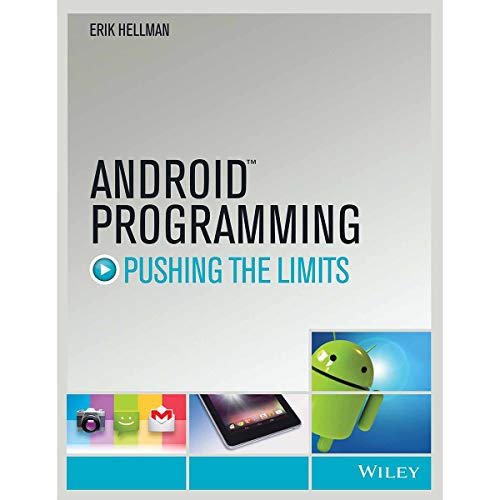 Android Programming: Pushing The Limits