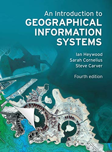 an-introduction-to-geographical-information-systems Book