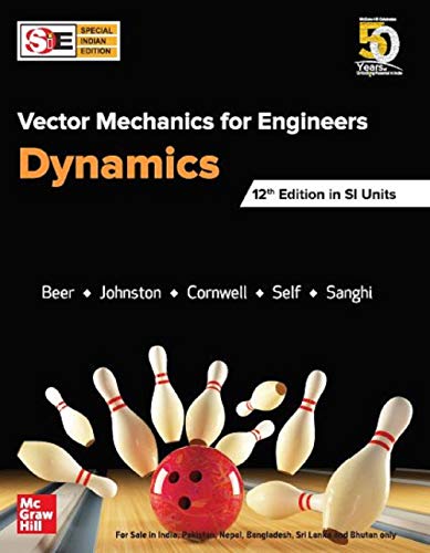 Vector Mechanics For Engineers - Dynamics 12Th Edition