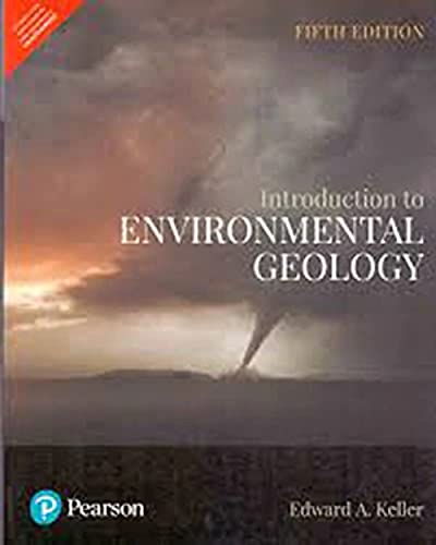 Introduction To Environmental Geology, 5Th Edn