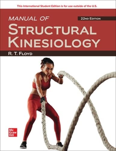 MANUAL OF STRUCTURAL KINESIOLOGY 22th