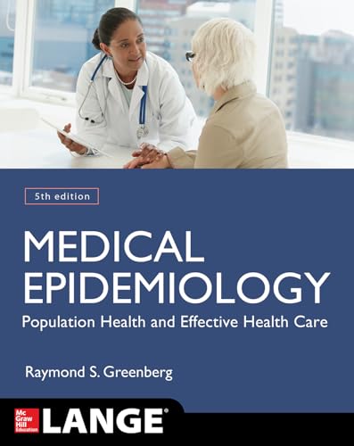 Medical Epidemiology: Population Health And Effective Health Care, Fifth Edition (Lange Basic Scien