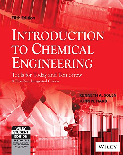 Introduction To Chemical Engineering: Tools For Today And Tomorrow, 5Ed