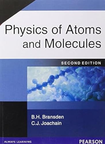 Physics Of Atoms And Molecules