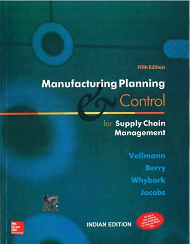 Manufacturing Planning And Control For Supply Chain Management, 5Th Ed.