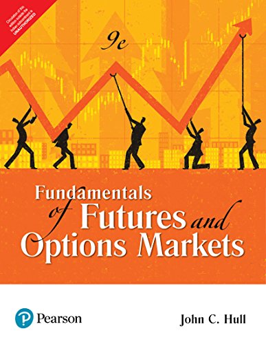 Fundamentals Of Futures And Options Markets, 9E