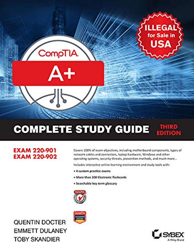 Comptia A+ Complete Study Guide: Exams 220-901 And 220-902