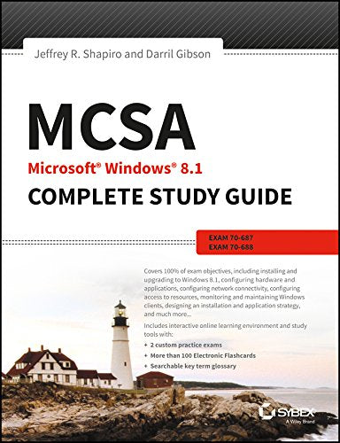 Mcsa Microsoft Windows 8.1 Complete Study Guide