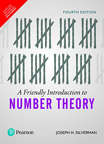 A Friendly Introduction To Number Theory, 4E