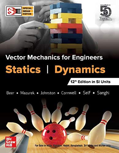 Vector Mechanics For Engineers Statics And Dynamics