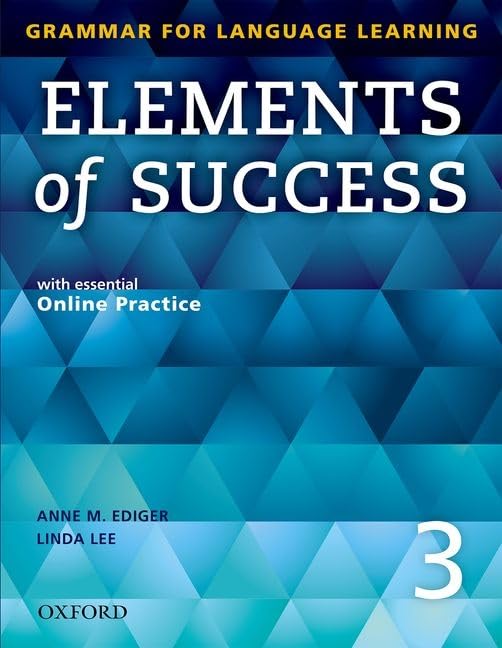 Elements Of Success: 3: Student Book With Essential Online Practice