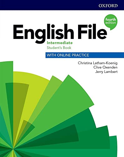 English File: Intermediate: Student'S Book With Online Practice