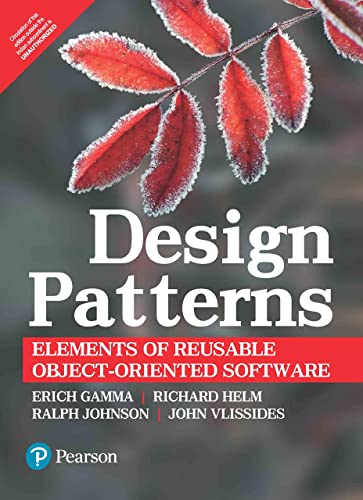 Design Patterns: Elements Of Reusable
Object-Oriented Software