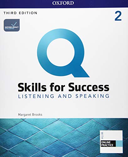 Q: Skills For Success: Level 2: Listening And Speaking Student Book With Iq Online Practice