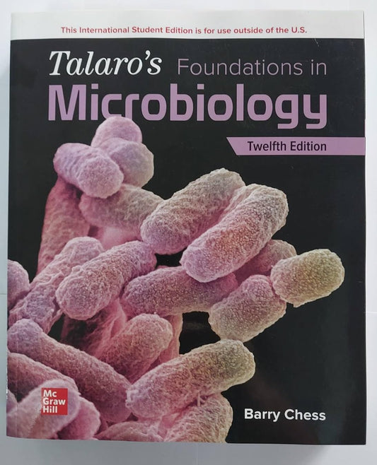 TALARO'S FOUNDATIONS IN MICROBIOLOGY 12th