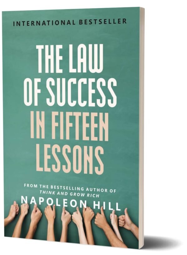 The Napoleon Hill Collection 4 Books Boxed Set(Think and Grow Rich, The Law of Success in Fifteen Lessons, Success Through a Positive Mental Attitude & How to Sell Your Way Through Life) - Image 6