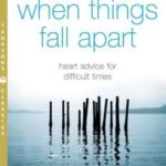 When Things Fall Apart