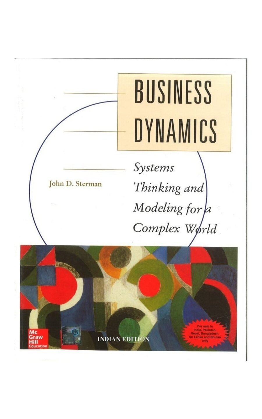 Business Dynamics: Systems Thinking And Modeling For A Complex World
