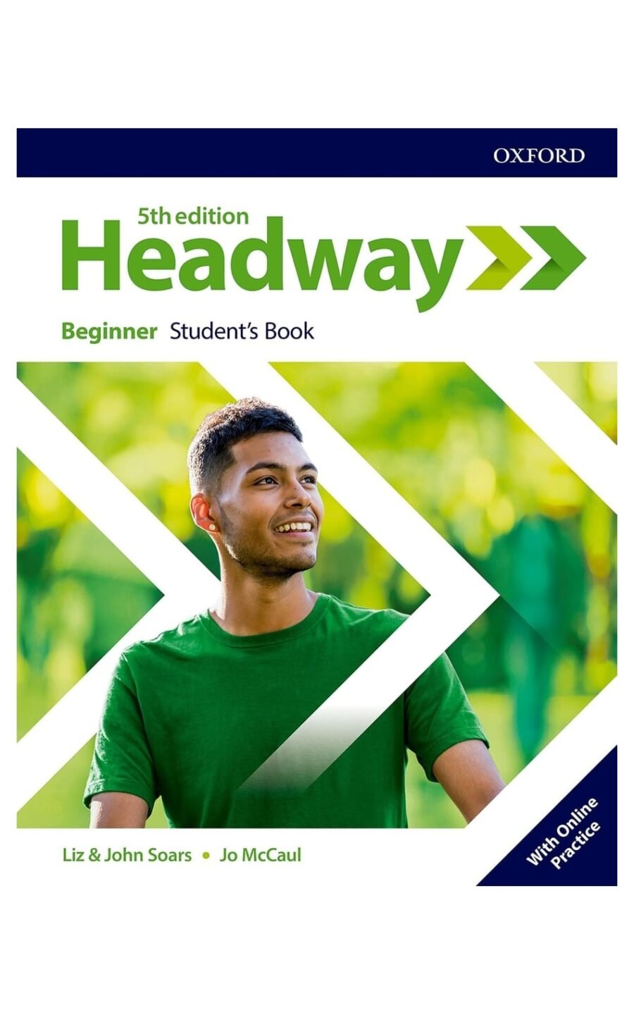 Headway: Beginner: Student'S Book With Online Practice