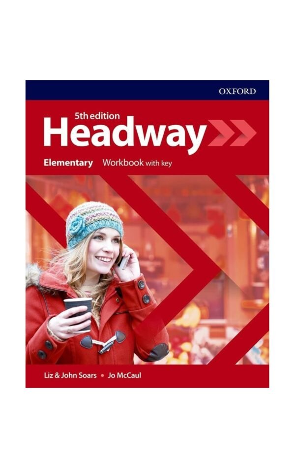 Headway: Elementary: Workbook With Key