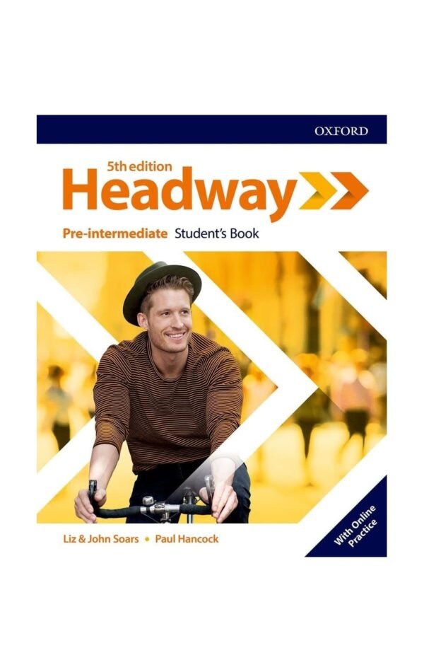 Headway: Pre-Intermediate: Student'S Book With Online Practice