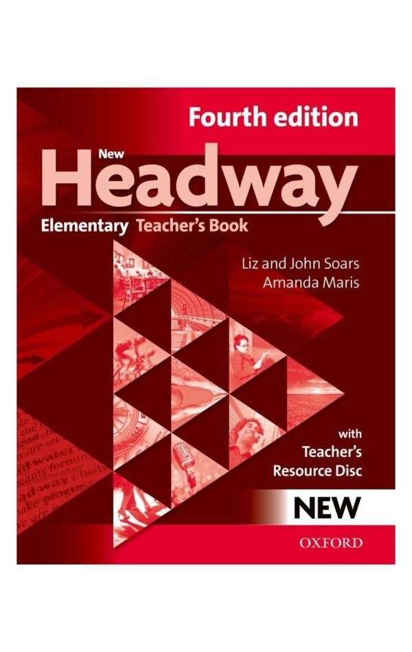 New Headway 4Th Edition Elementary. Teacher'S Book Pack