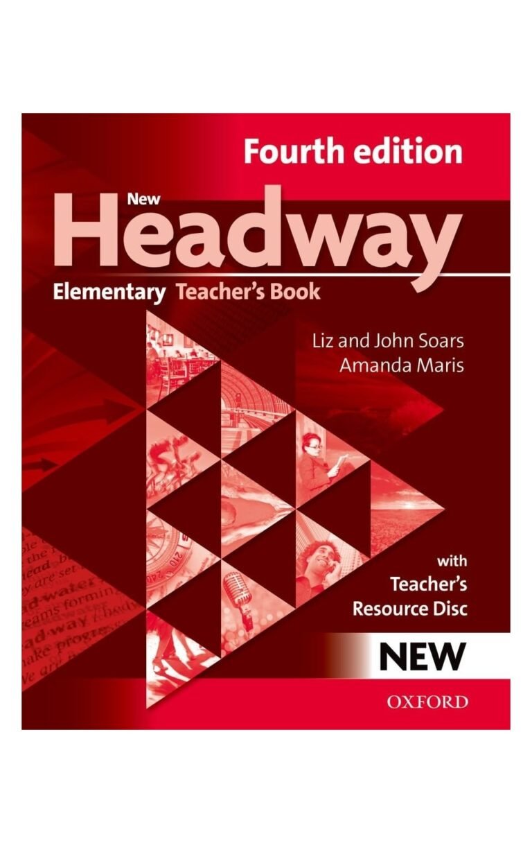 New Headway 4Th Edition Elementary. Teacher'S Book Pack