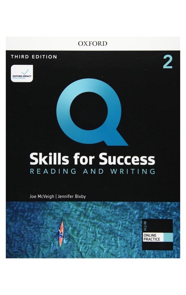 Q Skills For Success 3E: Level 2 Reading & Writing Sb With Iq Online Practice Pa Oxford
