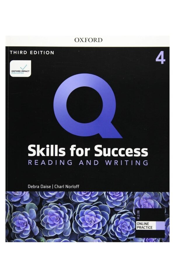 Q Skills For Success 3E: Level 4 Reading & Writing Sb With Iq Online Practice Pa Oxford