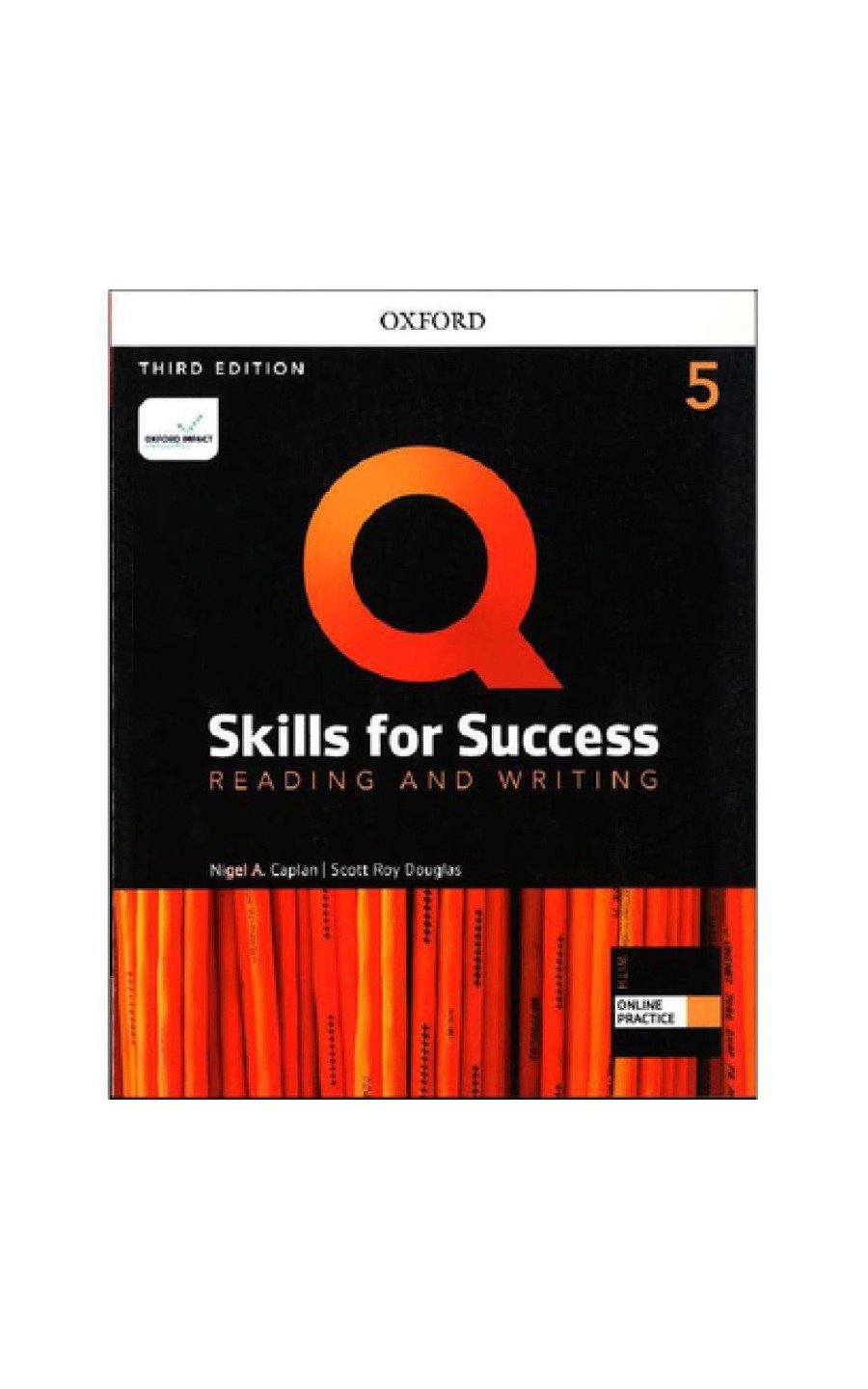 Q Skills For Success 3E: Level 5 Reading & Writing Sb With Iq Online Practice Pa Oxford