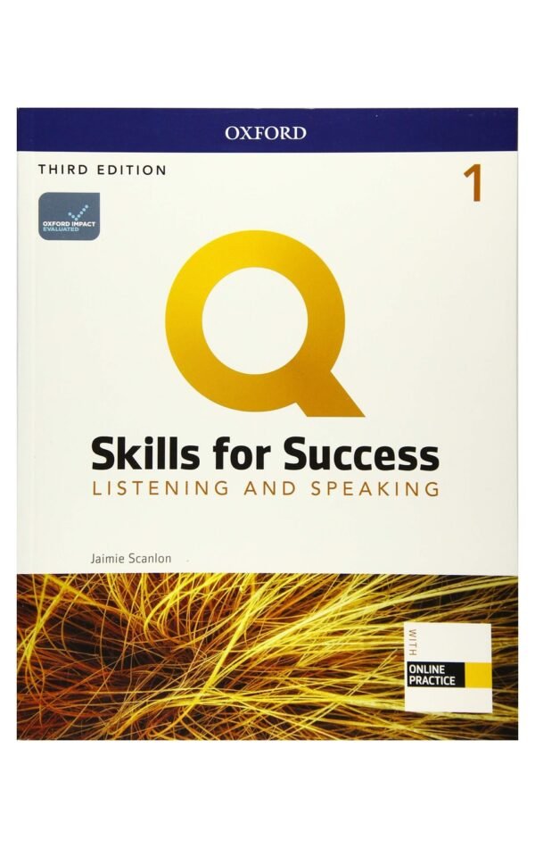 Q Skills For Success 3E: Level 1 Listening & Speaking Sb With Iq Online Practice Oxford
