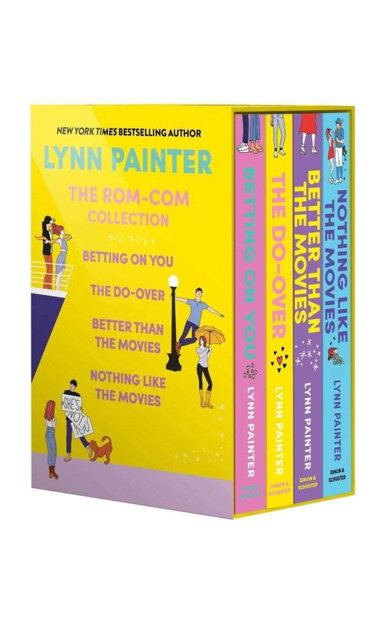 Lynn Painter: The Rom-Com Collection BOX SET Better Than the Movies, Betting on You, The Do-Over, Nothing Like the Movies