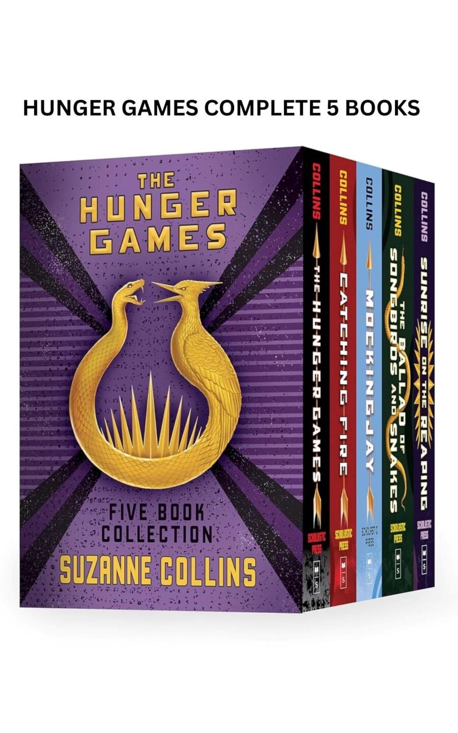 Hunger Games Hardcover 5 Books Set By Suzanne Collins (The Hunger Games, Catching Fire, Mockingjay, The Ballad of Songbirds and Snakes, Sunrise on the Reaping)