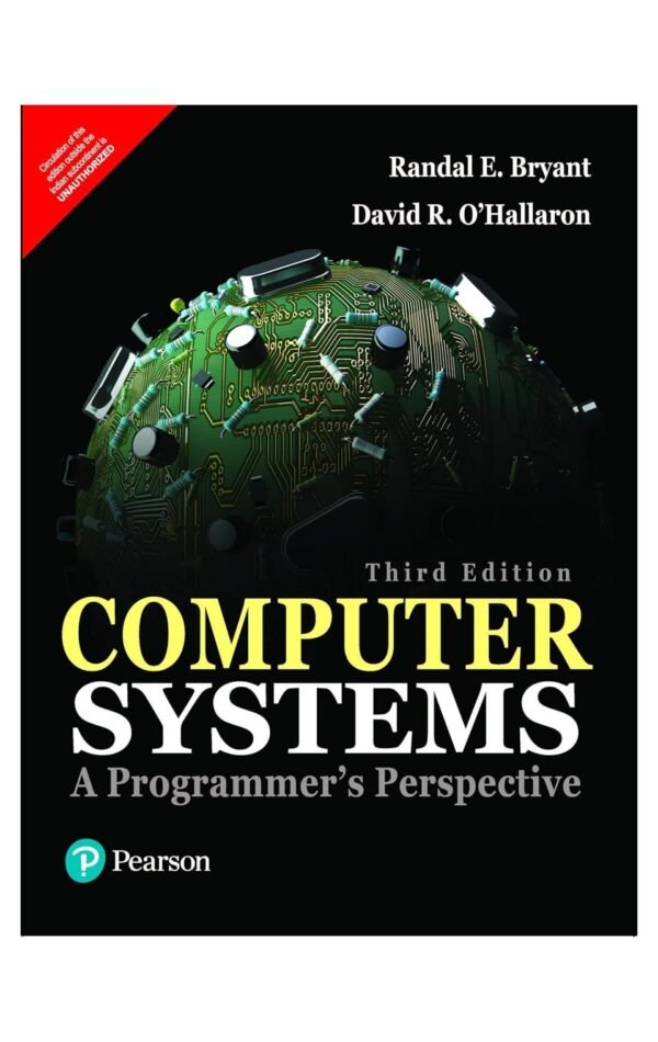 Computer Systems: A Programmer'S Perspective, 3/E