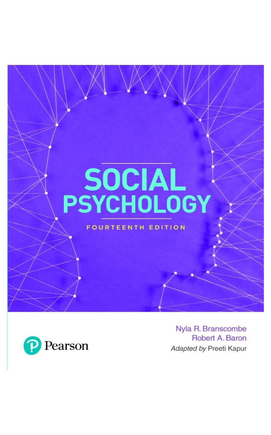 Social Psychology, 14/E