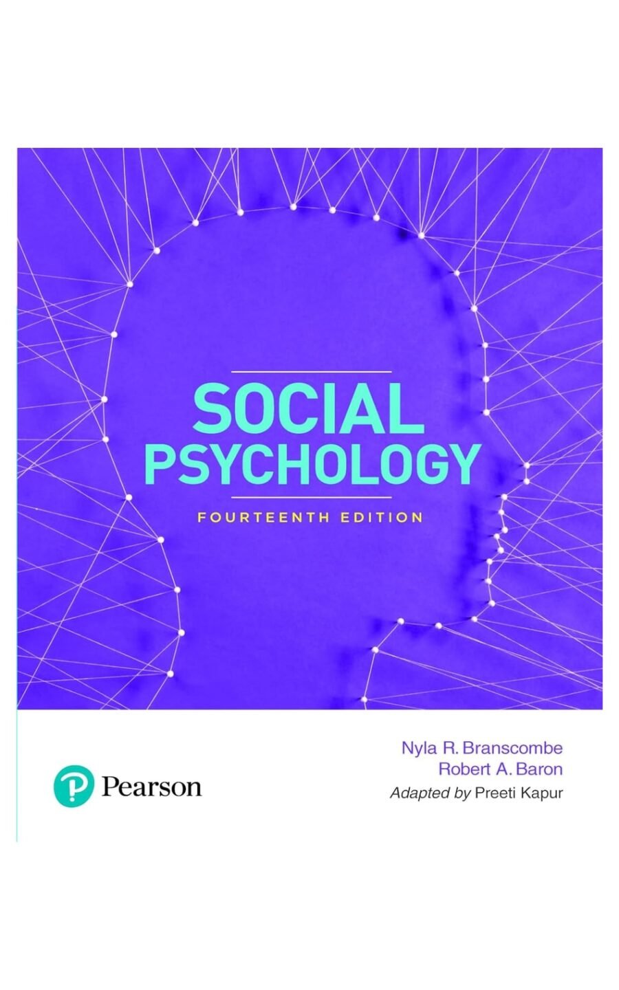 Social Psychology, 14/E