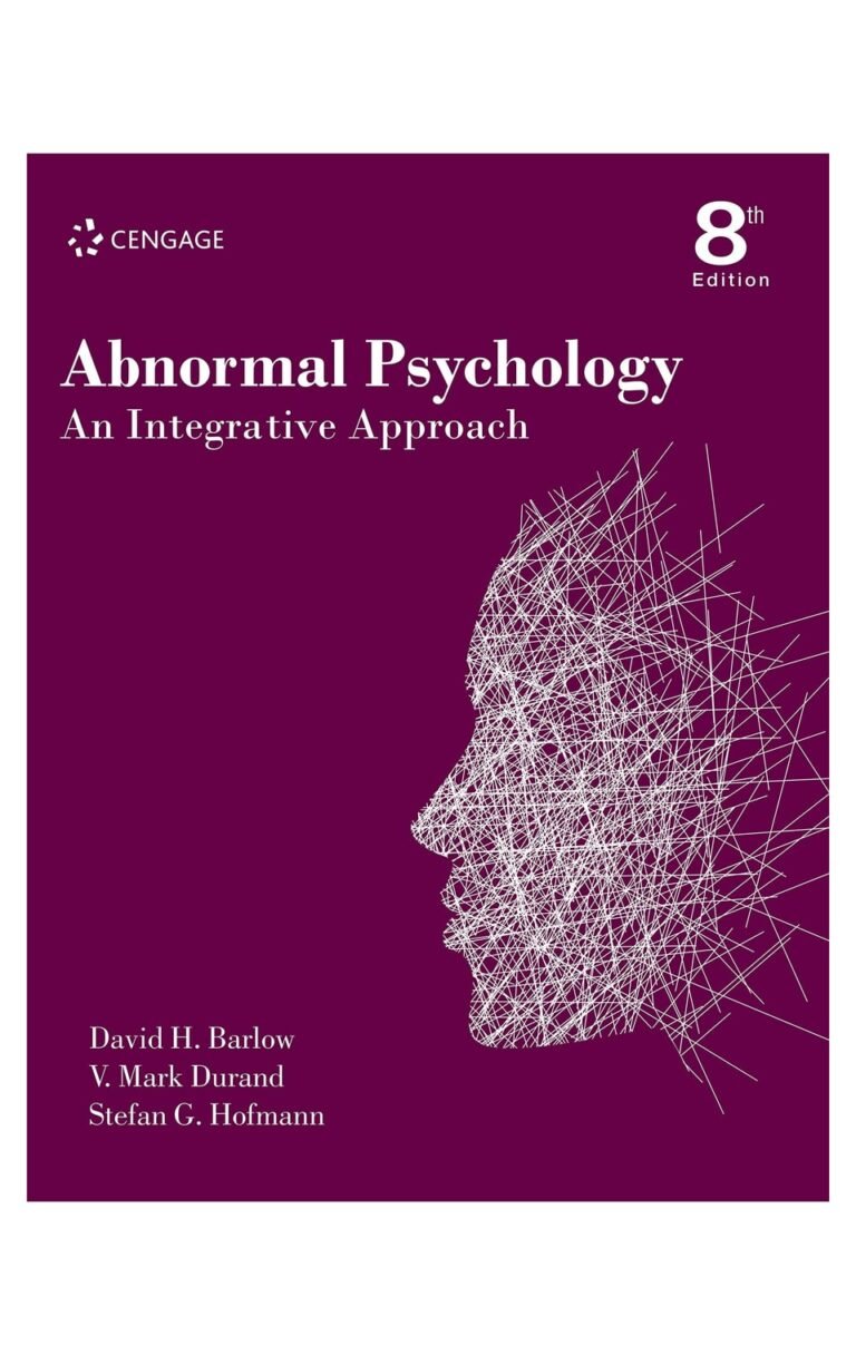 Abnormal Psychology: An Integrative Approach