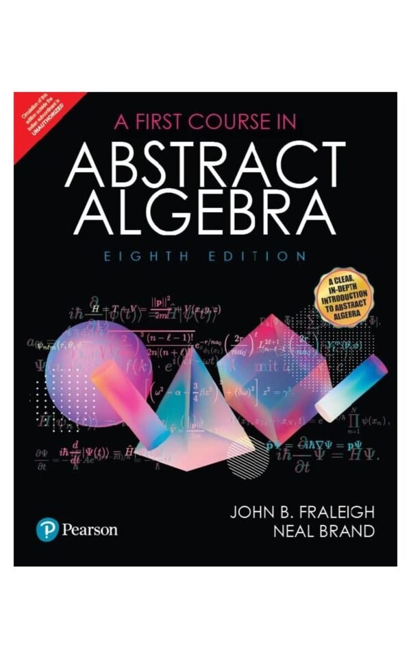 First Course In Abstract Algebra, 8Th Edition