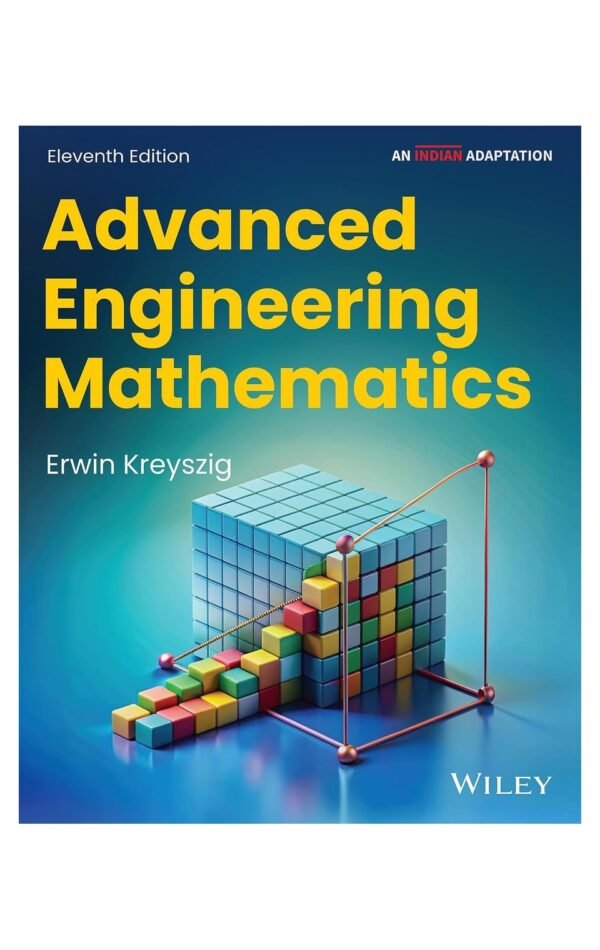 ADVANCED ENGINEERING MATHEMATICS, 11 EDITION