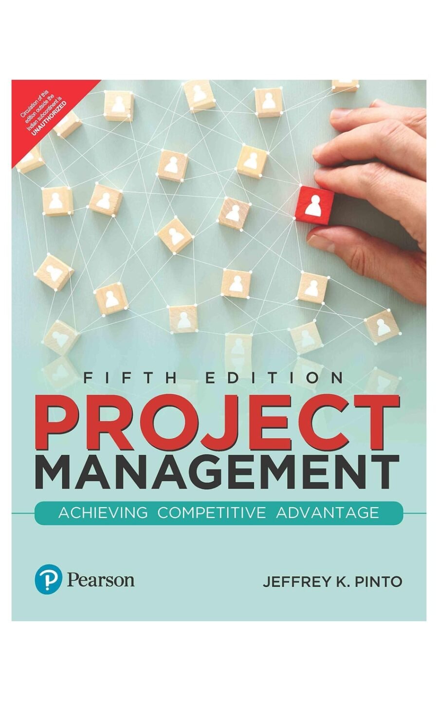 Project Management: Achieving Competitive Advantage, 5E