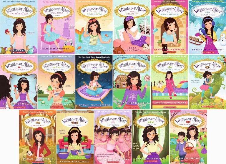 Whatever After Series by Sarah Mlynowski (Books 1–17) – Complete 17 Books Collection