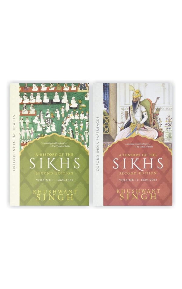 A History Of The Sikhs Volume 1 And 2
