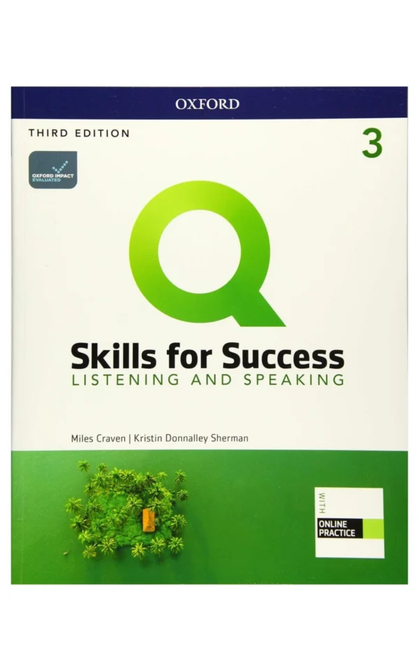 Q Skills For Success 3E: Level 3 Listening & Speaking Sb With Iq Online Practice Oxford