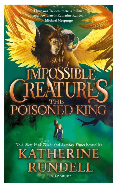 The Poisoned King (Impossible Creatures)