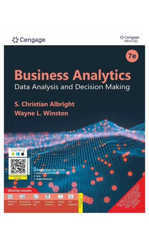 Business Analytics: Data Analysis And Decision Making With Mindtap, 7Th Edition