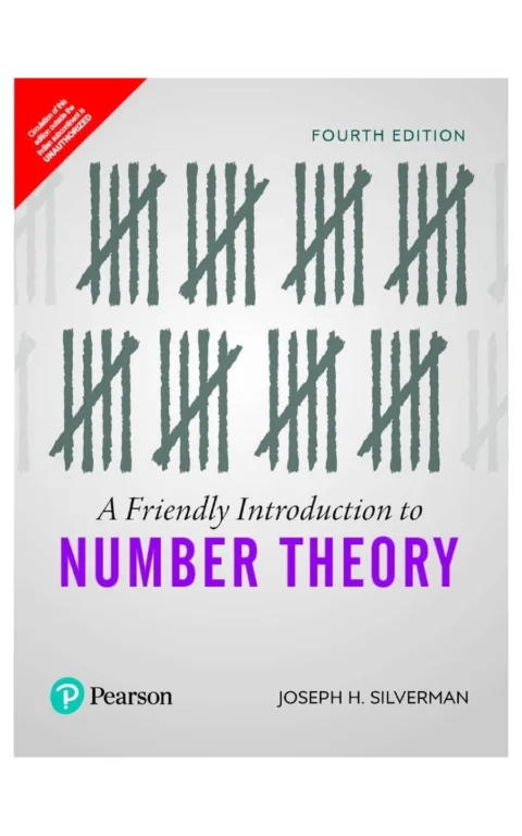 A Friendly Introduction To Number Theory, 4E