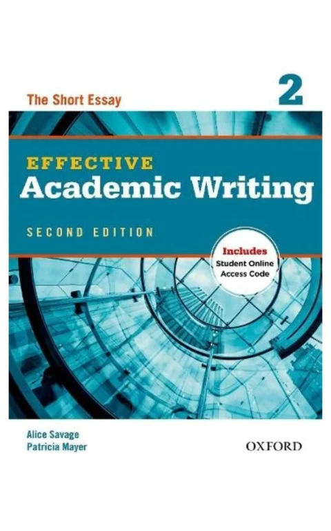 Effective Academic Writing Second Edition: 2: Student Book